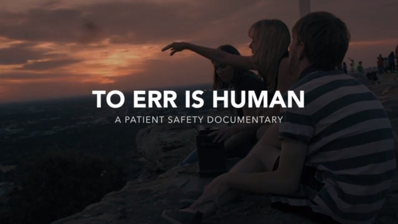 TO ERR IS HUMAN ("Errar é Humano")