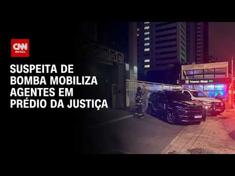 Suspeita de bomba é investigada em prédio da Justiça na Avenida Paulista | AGORA CNN