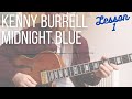 Learn this SUPER SIMPLE BLUES // Kenny Burrell MIDNIGHT BLUE // Part 1 + TAB