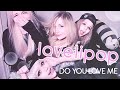 [LOVELIPOP COVER] 2NE1 Do You Love Me ...