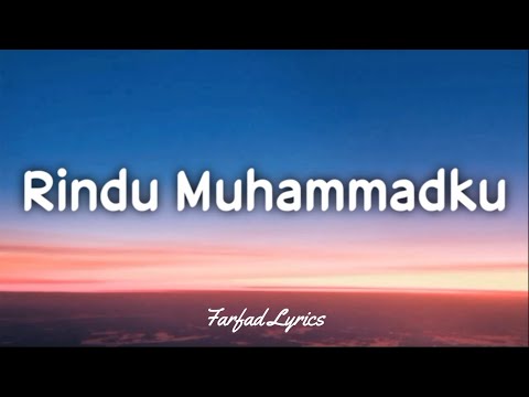 Haddad Alwi & Vita - Rindu Muhammadku (Lyrics) 🎵