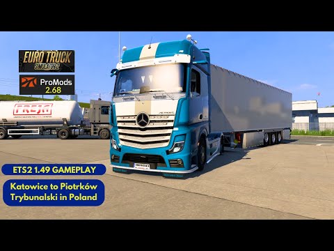 Katowice to Piotrków Trybunalski in a Mercedes Benz Actros L 1858 | Euro Truck Simulator 2