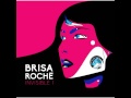 Brisa Roche - A Minute