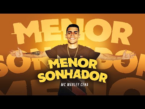 MC Warley Cena - Menor Sonhador (Vídeo Clipe) DJ Dubom