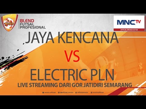 JAYA KENCANA VS ELECTRIC PLN (1-6) - Blend Futsal Profesional FULL