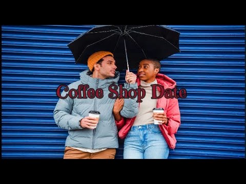 Coffee Shop Date - Jaydan Talley