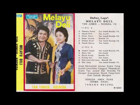 Lagu Melayu Deli / Bunga Tanjung - Yan Junied