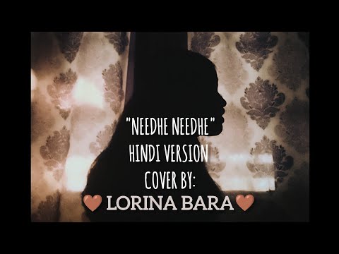 Hi Nanna | Needhe needhe-Hindi version (Cover) | Melodic Moments with Lorina | Nani, Mrunal Thakur |