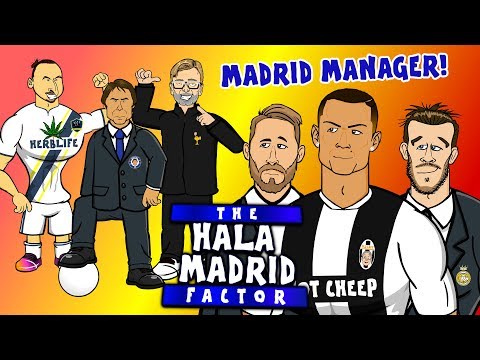 The Hala Madrid Factor - MADRID's NEW MANAGER! (feat Zlatan, Conte, Klopp, Wenger, Mourinho+more!)