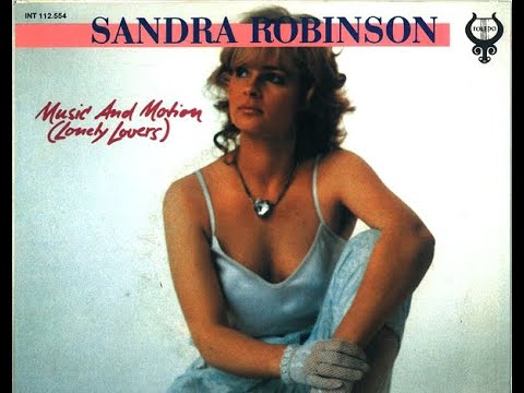 Music and Motion SANDRA ROBINSON - 1985 - HQ - Euro Disco Germany