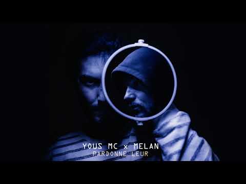 Yous Mc feat Melan - Pardonne leur (Prod by Tiwaan)