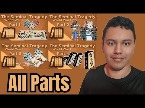 World War I The Seminal Tragedy #1-4 (Extra History reaction)