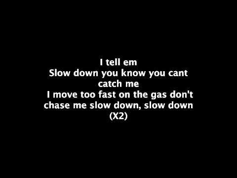 Slow down  Clyde Carson lyrics