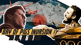 Bay of Pigs Invasion - US vs Cuba - Cold War DOCUMENTARY