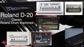 Video thumbnail for Roland D-20 - legendary TR and CR-Drums by synthlegends