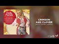 Dolly Parton - Crimson and Clover (Audio)