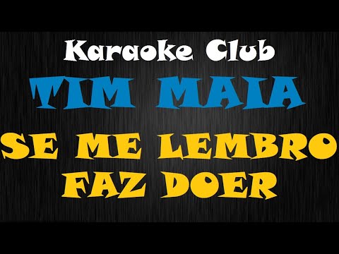 Se Me Lembro Faz Doer - Tim Maia