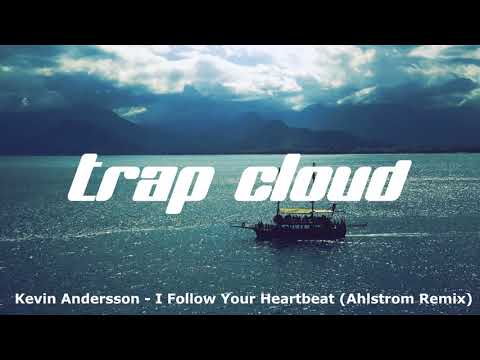 Kevin Andersson - I Follow Your Heartbeat (Ahlstrom Remix)