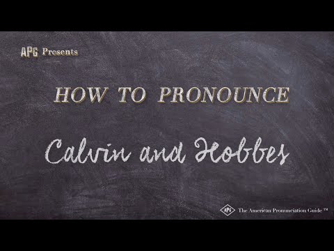 How to Pronounce Calvin and Hobbes (Real Life Examples!)