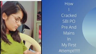 SBI PO MAINS STRATEGY 2021!! HOW TO PREPARE FOR SBI PO MAINS #Sbipo2021