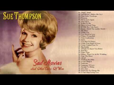 Sue Thompson Golden Songs - Oldies but Goodies