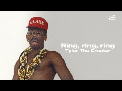 Tyler The Creator - Ring, Ring, Ring (Letra/Tradução/Lyric)