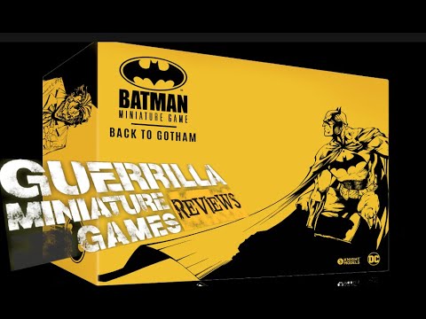 GMG Reviews - BATMAN: Back to Gotham by Knight Models