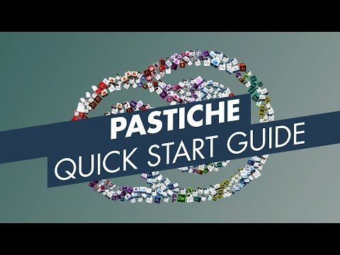 Pastiche 2 Overview