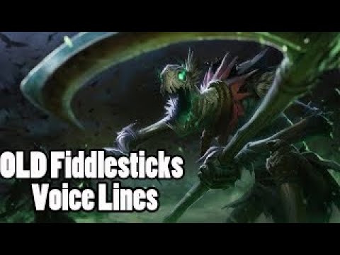 OLD Fiddlesticks Voice Lines (Interactions)