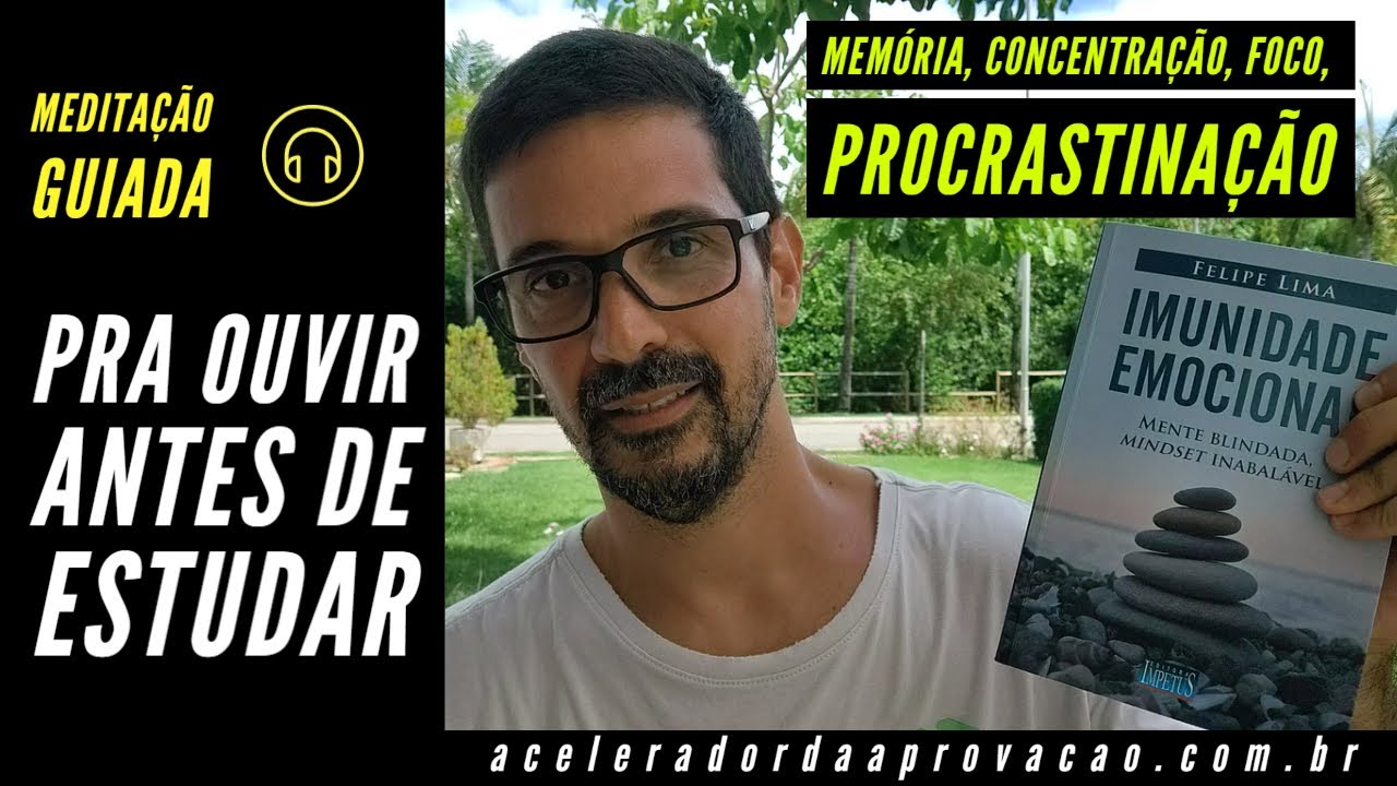 Meditação pra ouvir antes de ESTUDAR: Rendimento, Aprendizagem, Disciplina, Concentração e Memória