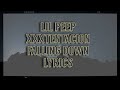 Lil Peep Xxxtentacion Falling Down Lyrics