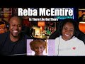 Heartfelt Reaction To Reba McEntire - Is There Life Out There