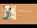 k d  lang - If I Were You (Close to the Groove Edit) (Official Audio)
