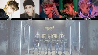 IMFACT - The Light(빛나) MV + Lyrics Color Coded HanRomEng
