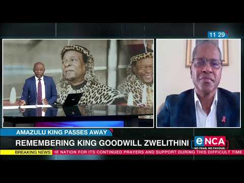 Remembering King Goodwill Zwelithini