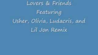 Lovers and Friends Remix with Olivia