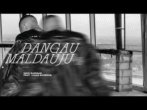 Niko Barisas feat. Vidas Bareikis - Dangau maldauju