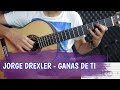Cómo tocar Ganas de ti de Jorge Drexler (Iván Plata) Tutorial acordes