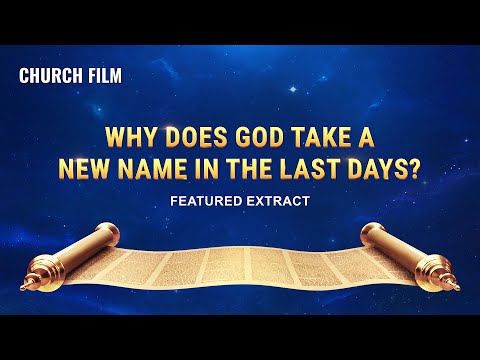 Gospel Movie clip  God's Name Has Changed?! (5) Almighty God