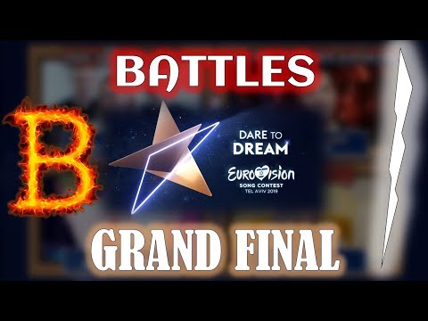 EUROVISION 2019 - BATTLES - Final Round - WHO WILL BE THE WINNER? - [CLOSED!!!]
