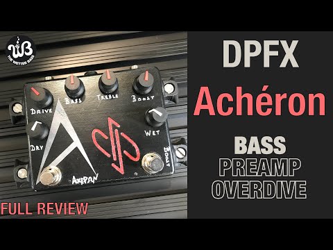 dpFX Pedals - ACHERON bass Preamp/Overdrive with Dry blend & Boost [V2.0] image 6