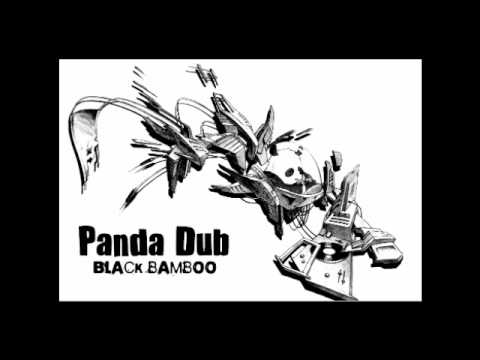 Panda Dub - Interlude pour Manutension