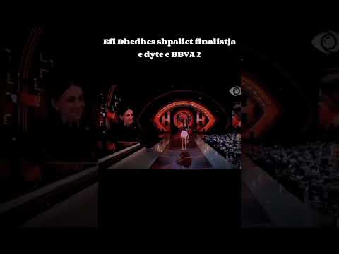 Efi Dhedhes shkon ne finale #bigbrothervipalbania #efidhedhes #viral
