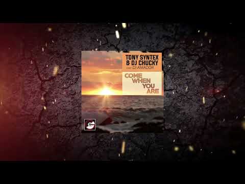 Tony Syntex & Dj Chucky Feat. Dj Amador - Come When You Are (Original Mix) [ RECORDS GROUP ]