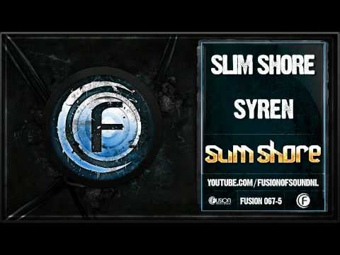 Slim Shore - Syren