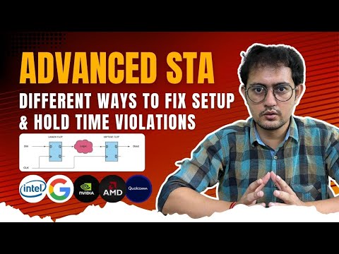 Different Ways to Fix SETUP & HOLD Time Violations in VLSI | Static Timing Analysis (STA) Interview