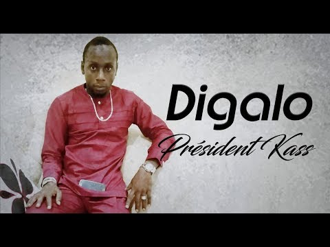 DIGALO - PRÉSIDENT KASS (2019)
