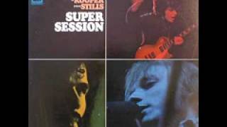 Mike Bloomfield Al Kooper &amp; Steven Stills Season Of The Witch
