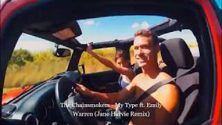 Download lagu The Chainsmokers - My Type ft Emily Warren (Jane Harvie Remix) mp3