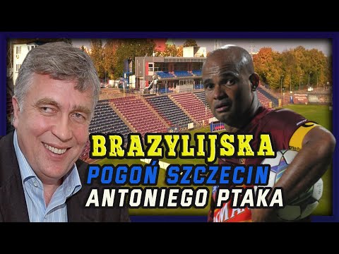 Brazylijska Pogoń Szczecin Antoniego Ptaka